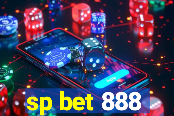 sp bet 888